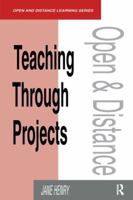 Teaching Through Projects 0749408464 Book Cover