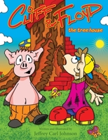 Cliff and Floyd: The Tree House B0CFX7YB61 Book Cover