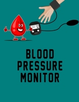Blood Pressure Monitor: Sphygmomanometer Reading | Blood Pressure Meter | Blood Pressure Monitor | Blood Pressure Gauge | Aneroid Gauge | Mercury Manometer B084WH6N5N Book Cover