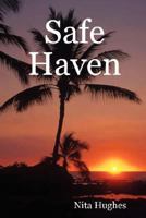 Safe Haven 0615180353 Book Cover