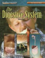 The Human Body: The Digestive System 0756944597 Book Cover
