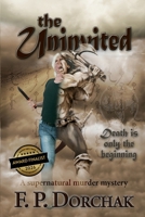 The Uninvited 0615906826 Book Cover