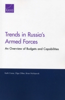 Trends in Russia's Armed Forces: An Overview of Budgets and Capabilities 1977401953 Book Cover