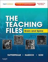 The Teaching Files: Brain and Spine: Expert Consult - Online and Print 1416056203 Book Cover