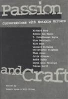 Passion and Craft: CONVERSATIONS WITH NOTABLE WRITERS 0252066871 Book Cover