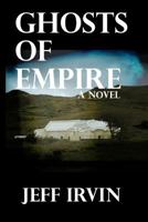 Ghosts of Empire 1453638660 Book Cover