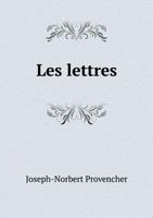 Les Lettres 5518936575 Book Cover