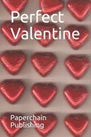 Perfect Valentine 1794231889 Book Cover