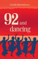 92 and dancing 0615736769 Book Cover