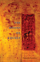 The Moons of August 1932870954 Book Cover