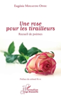Une rose pour les tirailleurs: Recueil de poèmes (Harmattan Congo-Brazzaville) (French Edition) 2343091366 Book Cover