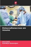Osteoradionecrose em resumo (Portuguese Edition) 620759262X Book Cover