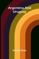 Argentina And Uruguay 9367240295 Book Cover