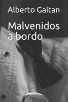 Malvenidos a bordo 1521092915 Book Cover