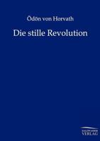 Die Stille Revolution 3846001457 Book Cover