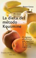 La dieta del método Kousmine 8415612036 Book Cover