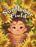 The Sunflower Field 1400326257 Book Cover