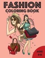 fashion coloring book for girls ages 8-12: Gorgeous Beauty Fashion Style & Other Cute Designs null Book Cover