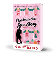 Christmas Eve Love Story: An Advent Book 1464293600 Book Cover