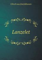 Lanzelet 5519187835 Book Cover