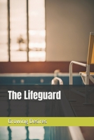 The Lifeguard B0FLWSNK4Z Book Cover