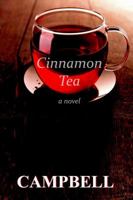 Cinnamon Tea 1944786562 Book Cover