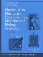 Physics With Illustrative Examples From Medicine and Biology, Second Edition (3 Volume Set) 0387989528 Book Cover