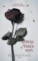 Where Sorrow Sleeps Poetry of pain held gently 9375108902 Book Cover