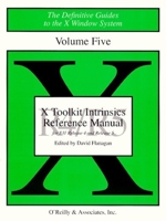 X Toolkit Intrinsics Ref Man R5 (Definitive Guides to the X Window System) 1565920074 Book Cover