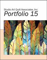 Studio Art Quilt Associates, Inc. Portfolio 15 0978885325 Book Cover