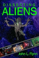 Dissecting Aliens: Terror in Space 0976940035 Book Cover