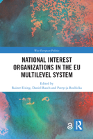 National Interest Organizations in the EU Multilevel System 1138614742 Book Cover