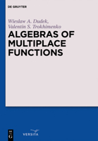 Algebras of Multiplace Functions 3110269287 Book Cover