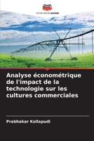 Analyse économétrique de l'impact de la technologie sur les cultures commerciales (French Edition) 6208141567 Book Cover