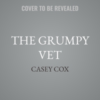 The Grumpy Vet B0GMY8V92R Book Cover