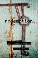 Redemption: A Verse by Verse Walk Through Hebrews 0615862292 Book Cover