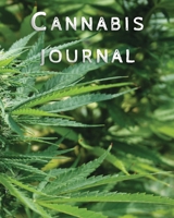 Cannabis Journal: Cannabis Review & Rating Journal / Log Book. Cannabis Accessories & Gift Idea For Medical & Personal Cannabis Tasting Paper Blank Notebook Less Stress More Fun 1711233765 Book Cover