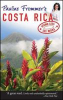 Pauline Frommer's Costa Rica (Pauline Frommer Guides) 0470052279 Book Cover