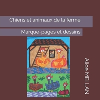 Chiens et animaux de la ferme: Marque-pages et dessins B0C2SDCQGP Book Cover