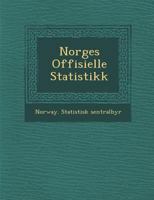 Norges Offisielle Statistikk 1249991951 Book Cover