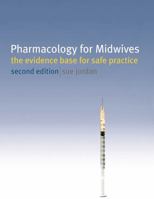 Pharmacology for Midwives 0230215580 Book Cover