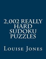 2,002 Really Hard Sudoku Puzzles 193381991X Book Cover