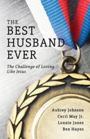 The Best Husband Ever 0892256656 Book Cover