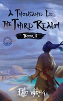 A Thousand Li: The Third Realm: A Xianxia Cultivation Novel 1778550460 Book Cover