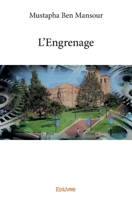 L'Engrenage (French Edition) 2414164646 Book Cover