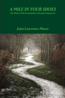 A Mile in Your Shoes 1105952622 Book Cover