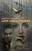 Love and Sabotage 1628159154 Book Cover