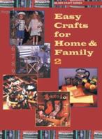 Easy Crafts for Home & Family 2 1863513108 Book Cover