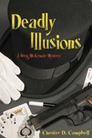 Deadly Illusions 1930754655 Book Cover