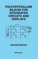 Polycrystalline Silicon for Integrated Circuits and Displays 1461375517 Book Cover